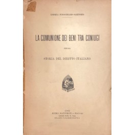 La comunione dei beni tra coniugi nella storia del diritto italiano