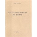 Sulla comunicabilità del diritto