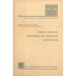 Fideiussione - Mandato di credito - Anticresi