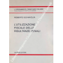 L'utilizzazione fiscale delle risultanze penali