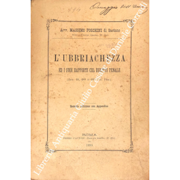 L'ubbriachezza ed i suoi rapporti col diritto penale