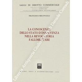 La conoscenza dello stato d'insolvenza nella revocatoria fallimentare