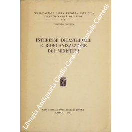 Interesse dicasteriale e riorganizzazione dei ministeri