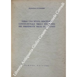 Verso una nuova disciplina costituzionale