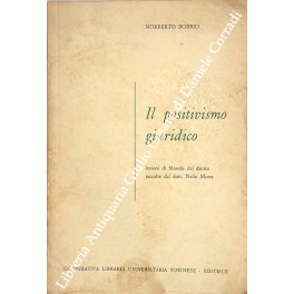 Il positivismo giuridico. Lezioni di filosofia del