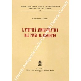 L'attività amministrativa dal piano al progetto