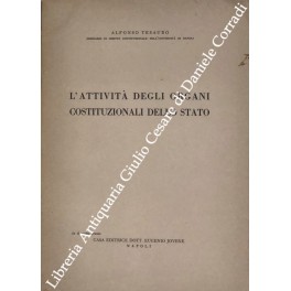 L'attività degli organi costituzionali dello Stato