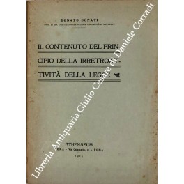 Il contenuto del principio della irretroattività della legge