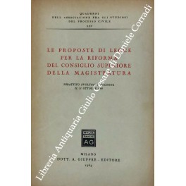 Le proposte di legge per la riforma del Consiglio superiore della magistratura