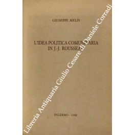 L'idea politica comunitaria in J. J. Rousseau