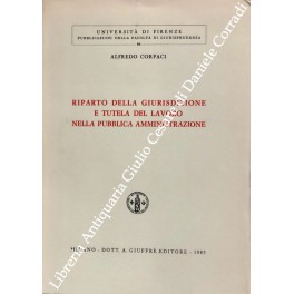 Riparto della giurisdizione e tutela del lavoro nella pubblica amministrazione