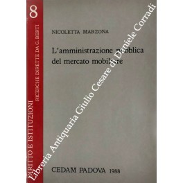 L'amministrazione pubblica del mercato mobiliare