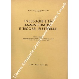 Ineleggibilità amministrative e ricorsi elettorali