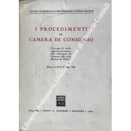 I procedimenti in Camera di consiglio