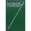 Il pluralismo fra liberalismo e socialismo