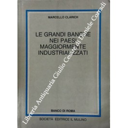 Le grandi banche nei paesi maggiormente industrializzati