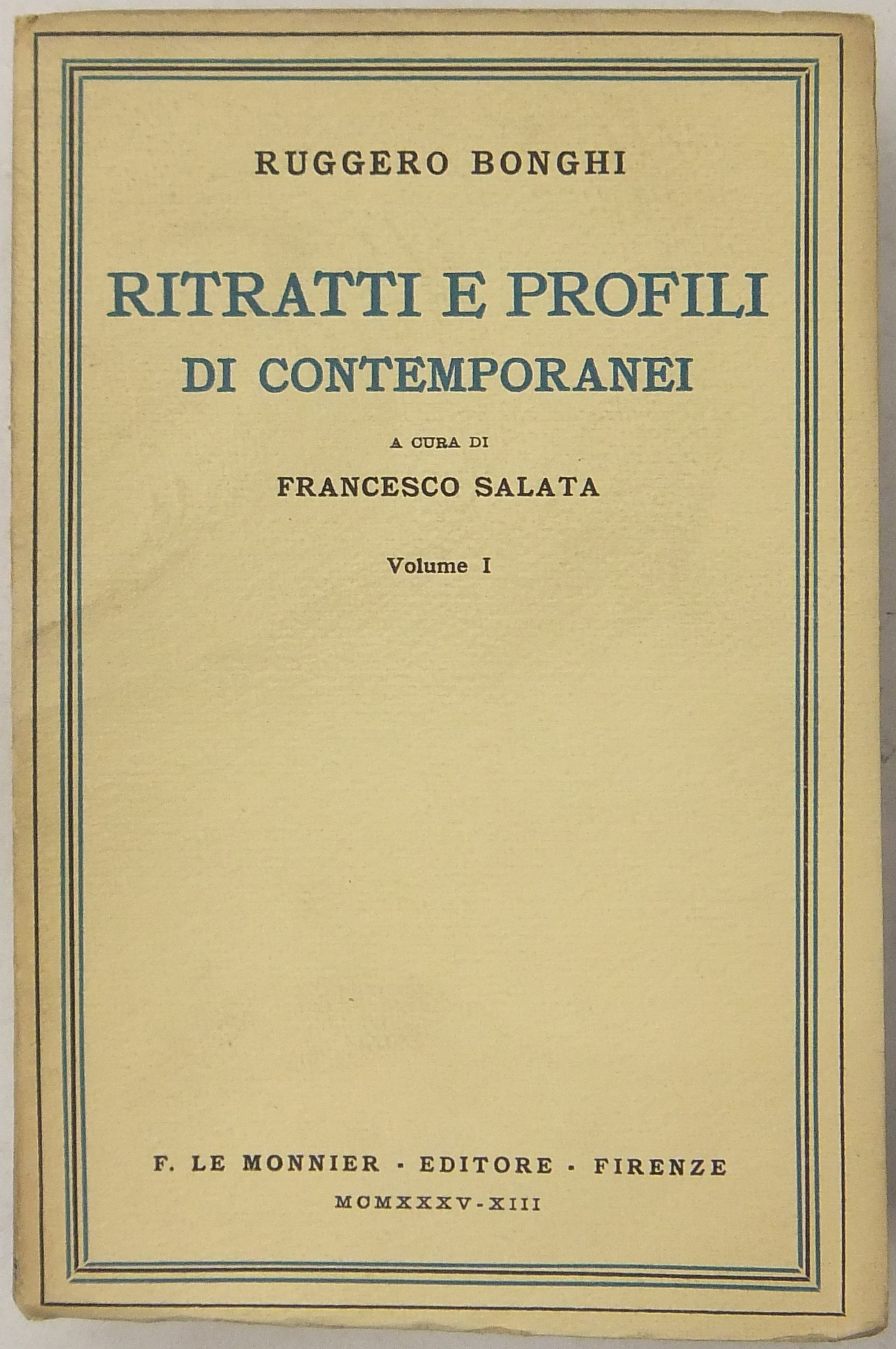 Ritratti e profili di contemporanei. A cura di Fra