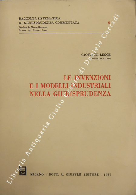 Le invenzioni e i modelli industriali nella giurisprudenza